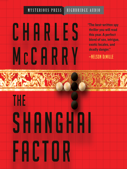 Title details for The Shanghai Factor by Charles McCarry - Available
